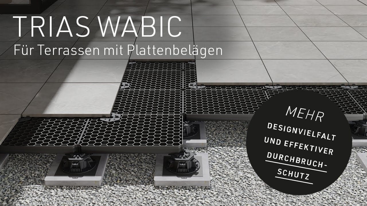 TRIAS WABIC Terrassen UK für Plattenbeläge