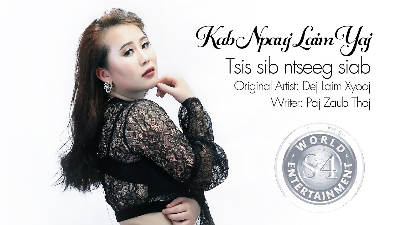 Tsis sib ntseeg siab (Music Video) - Kab Npauj Laim Yaj