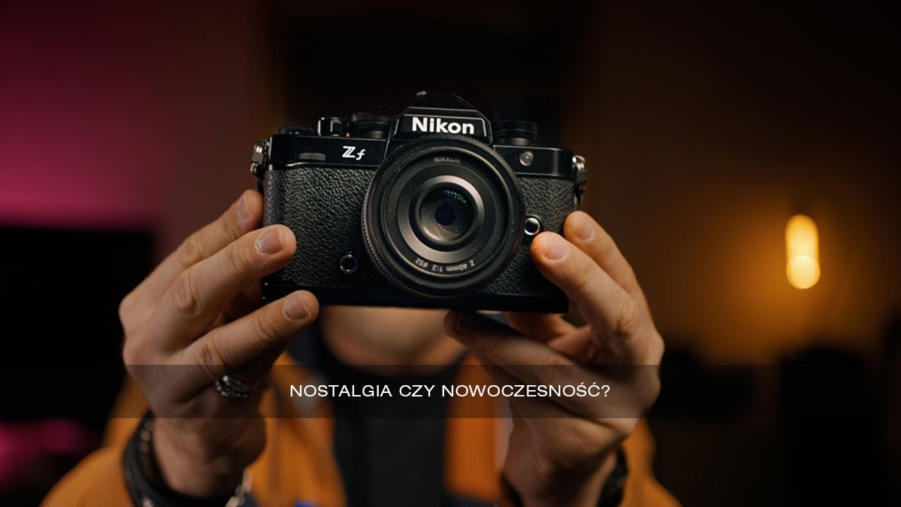 Nikon Zf: Retro Wygląd, Profesjonalne Wnętrze? Pełna Recenzja