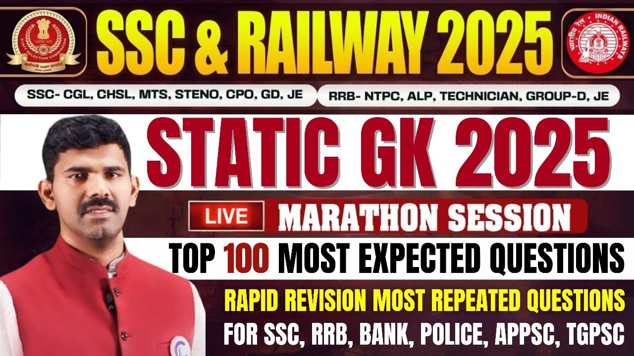 Static GK 2025 | Top 100 Most Expected Questions | SSC, Railway, Police Exams | One Shot Revision
