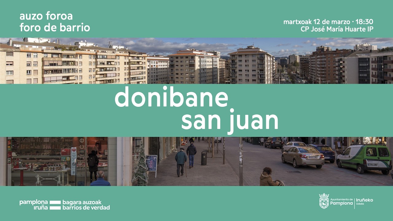 Auzo foroa - Foro de barrio: Donibane / San Juan