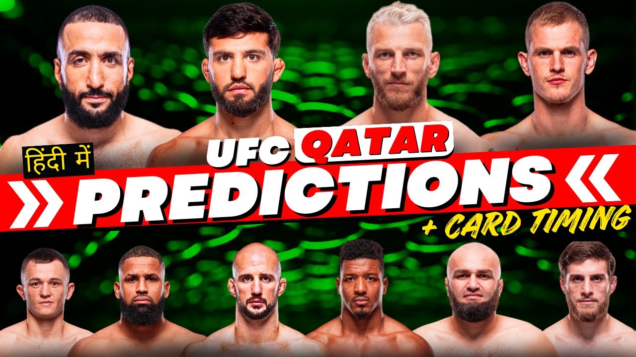UFC FIGHT NIGHT QATAR PREDICTIONS and BREAKDOWN in Hindi | Namaste MMA