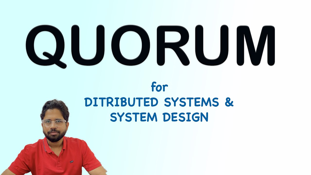 Let's Understand Quorum Properly in Distributed Systems: Explained with Real-World Examples