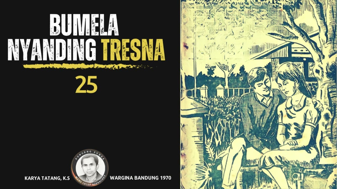 BUMELA NYANDING TRESNA Eps 25