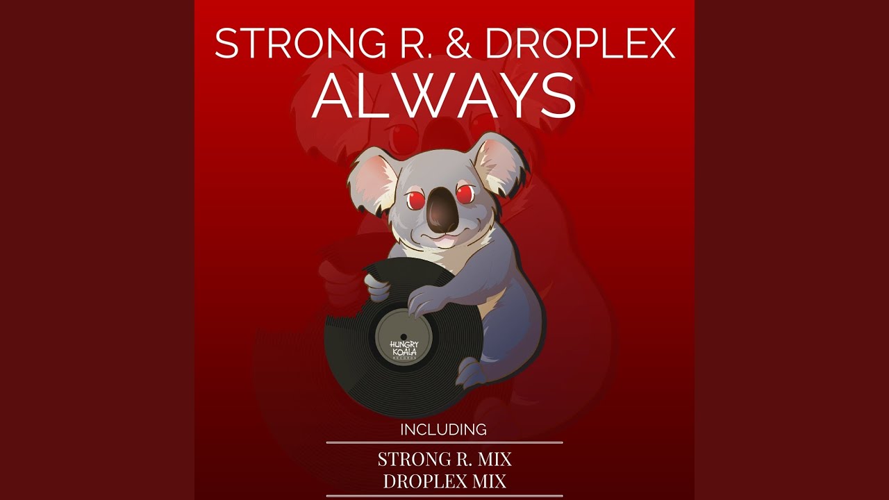 Always (Strong R. Mix)