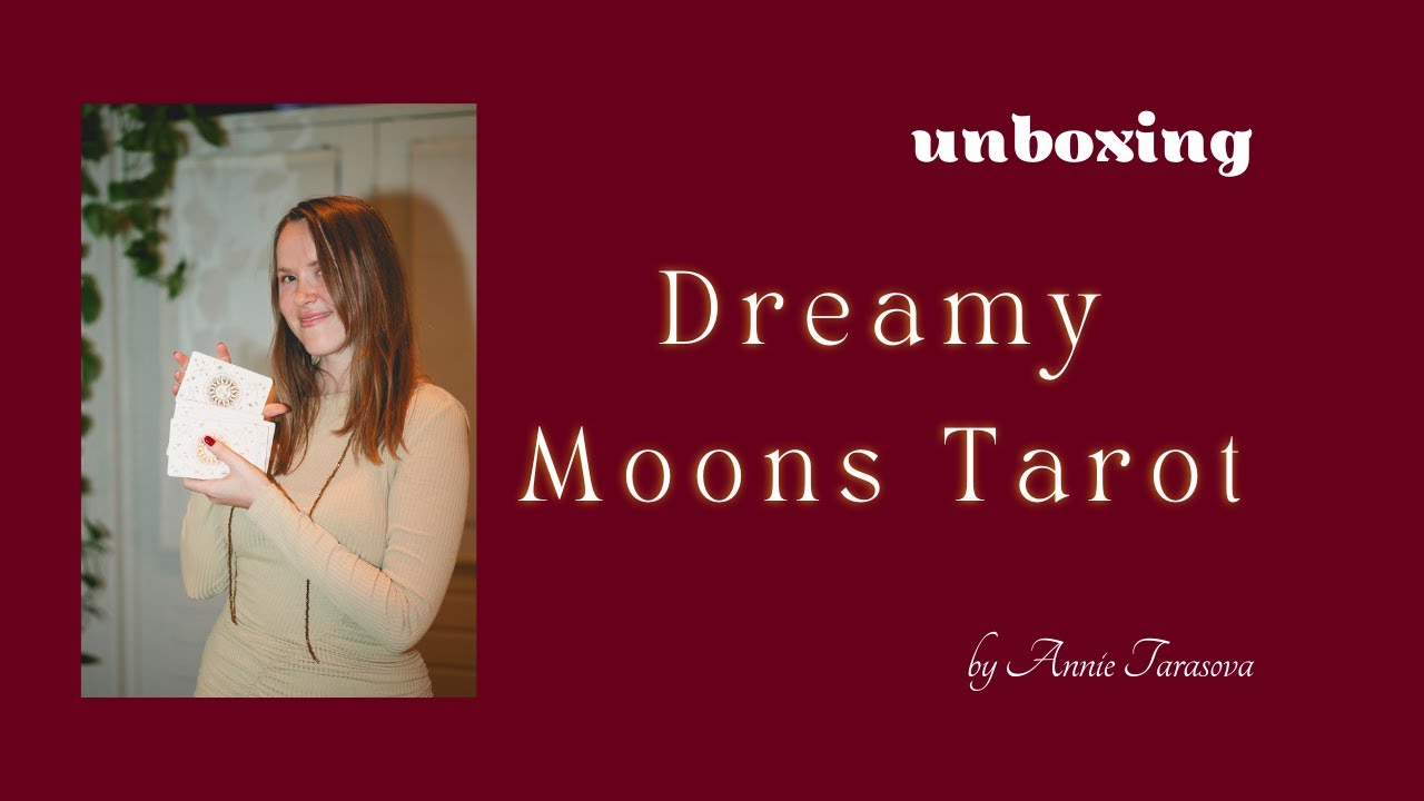 Unboxing Dreamy Moons Tarot Light Limited edition