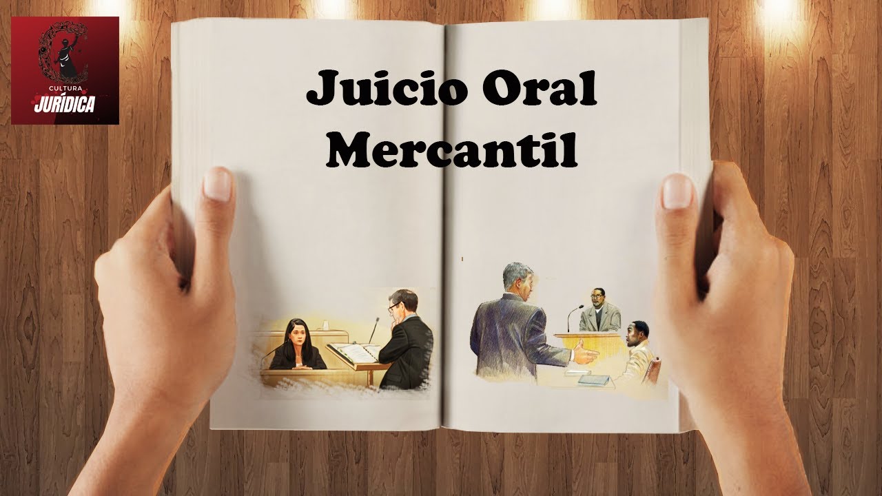 Juicio Oral Mercantil