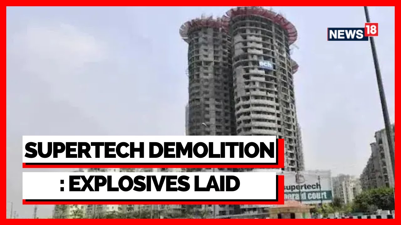 Supertech Demolition News | Supertech Twin Towers In Noida To Be Demolished On Sunday | English News