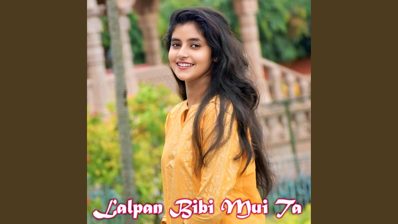 Lalpan Bibi Mui Ta