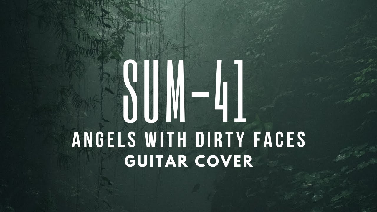 SUM 41 - Angels with dirty faces (guitar cover)