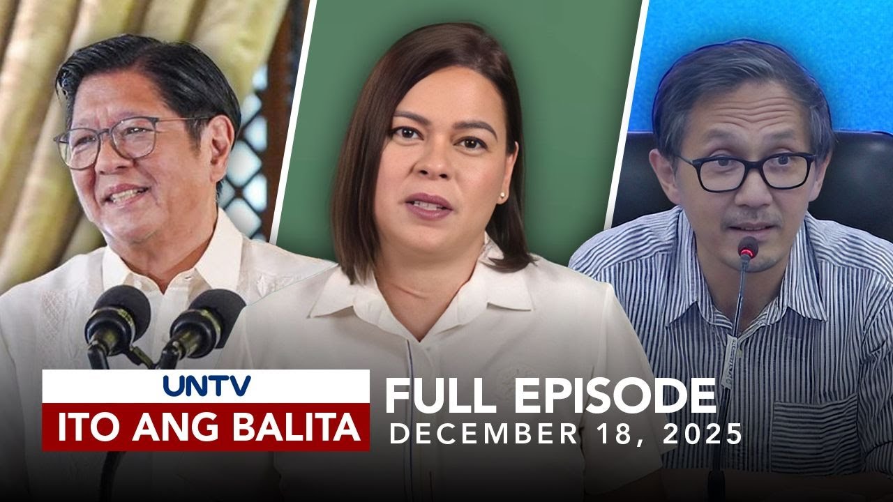 UNTV: Ito Ang Balita | December 18, 2025