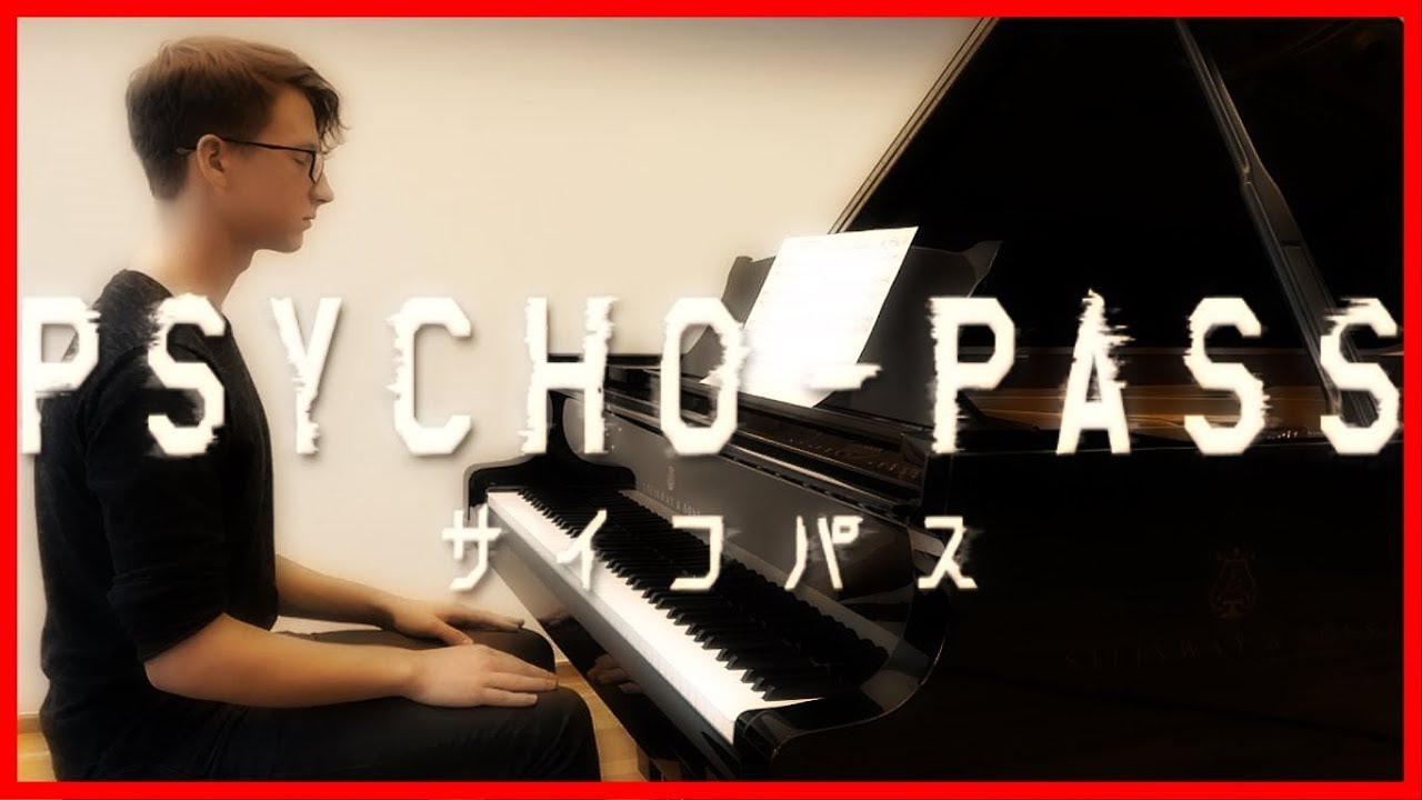 Psycho-Pass OST - Mujun ni Michita Sekai [Piano]