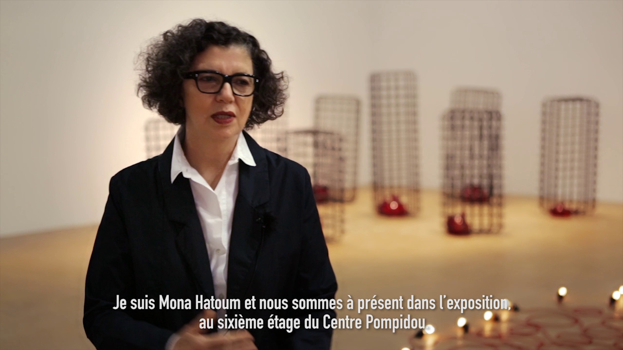 Mona Hatoum | Exposition - Présentation par l'artiste | Centre Pompoidou