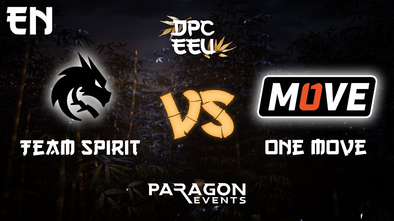 EN - Team Spirit vs One Move | DPC EEU 2023 | bo3 - game 1 | by HAIRY_FREAK and ROBBNROLL