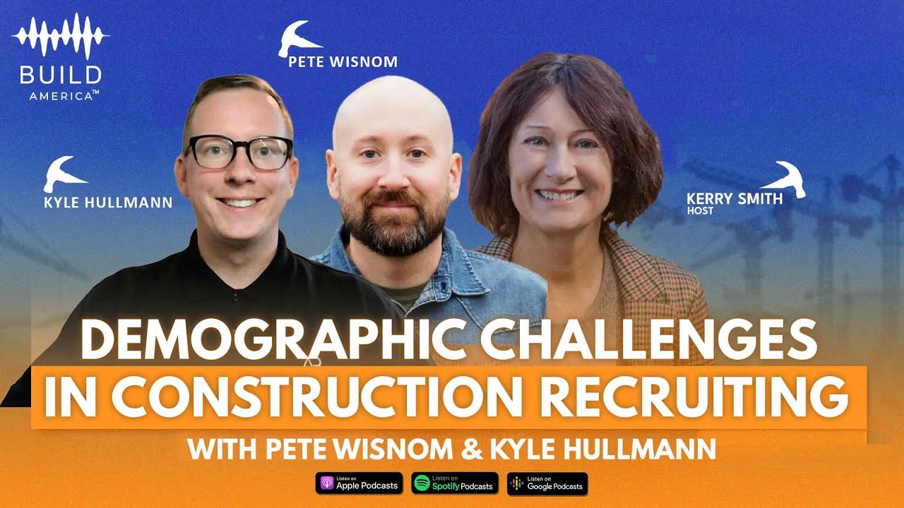 BUILD America: Demographic Challenges in Construction with Pete W & Kyle H, AllSearch Recruiting