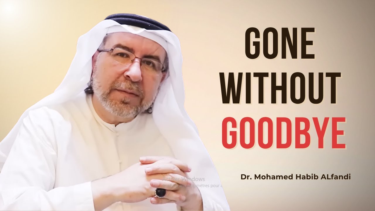 The Silent Way We Lose People - Dr. Mohamed Habib Alfandi