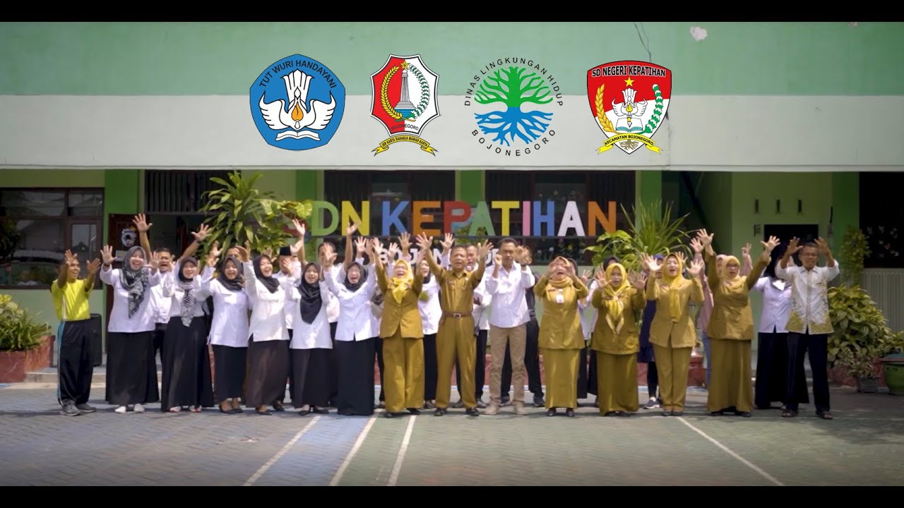 PROFIL SEKOLAH ADIWIYATA | SD NEGERI KEPATIHAN | SEKOLAH ADIWIYATA NASIONAL 2022