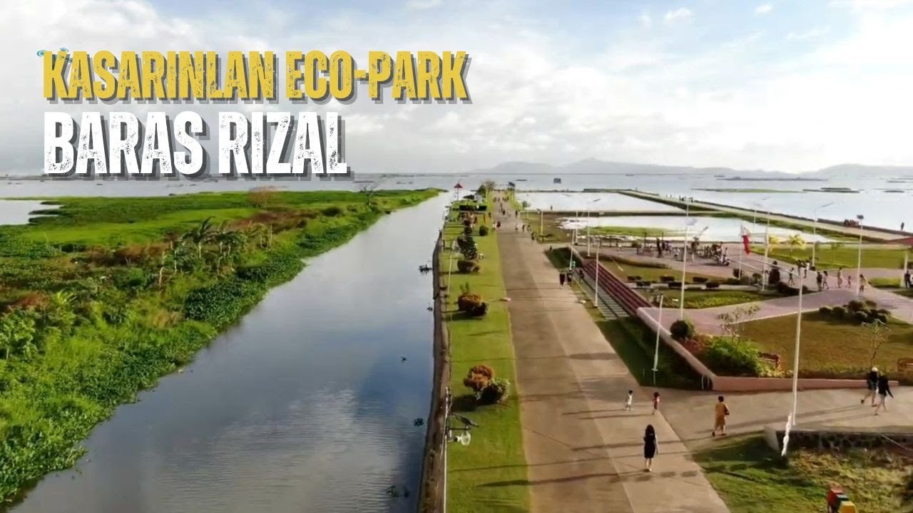 KASARINLAN ECO-PARK | MAGANDANG PARK SA BARAS RIZAL