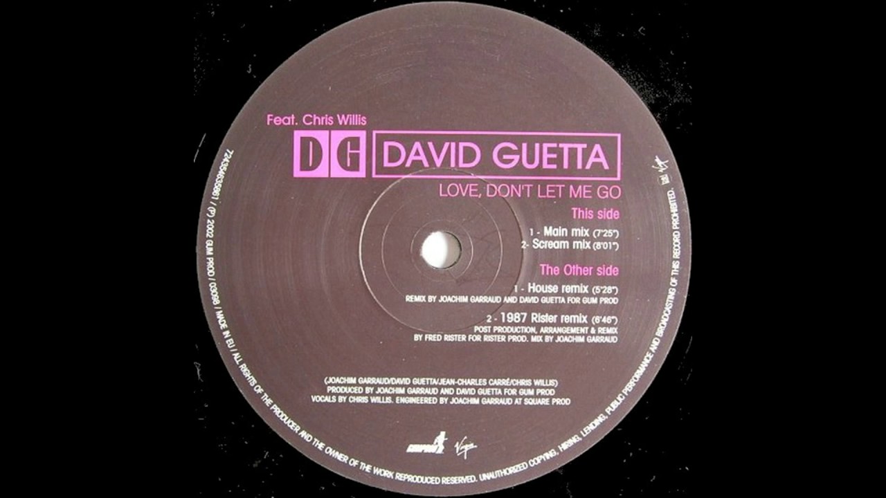 David Guetta feat Chris Willis - Love Don't Let Me Go (Scream Mix)