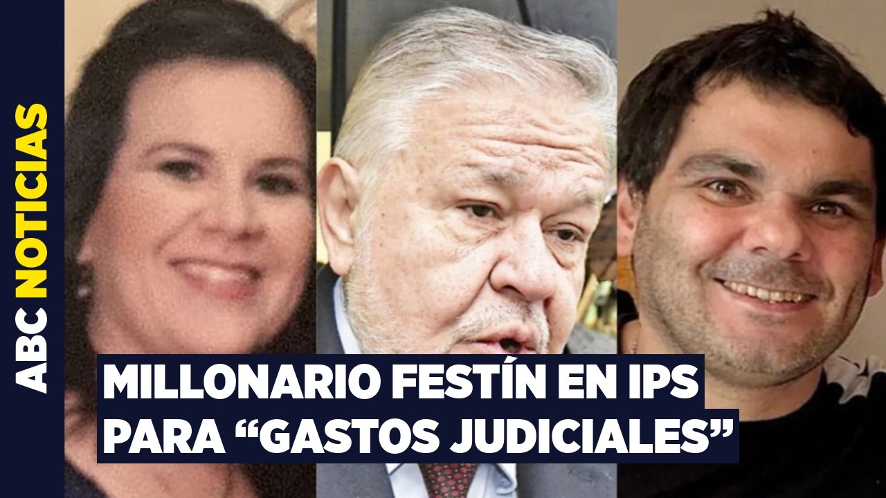 IPS derrochó en “gastos judiciales” más de US$ 27 millones en 28 meses