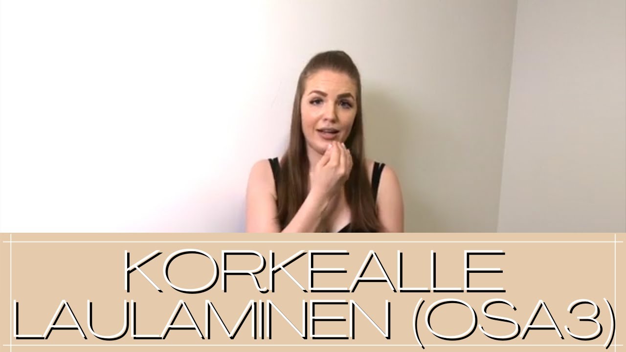 Pro Voice - Miten laulaa korkealle? (Osa 3) (Resonanssi)