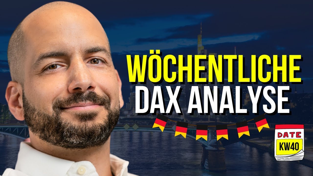 KW 40 - Analyse des DAX Future und m&ouml;gliche Szenarien