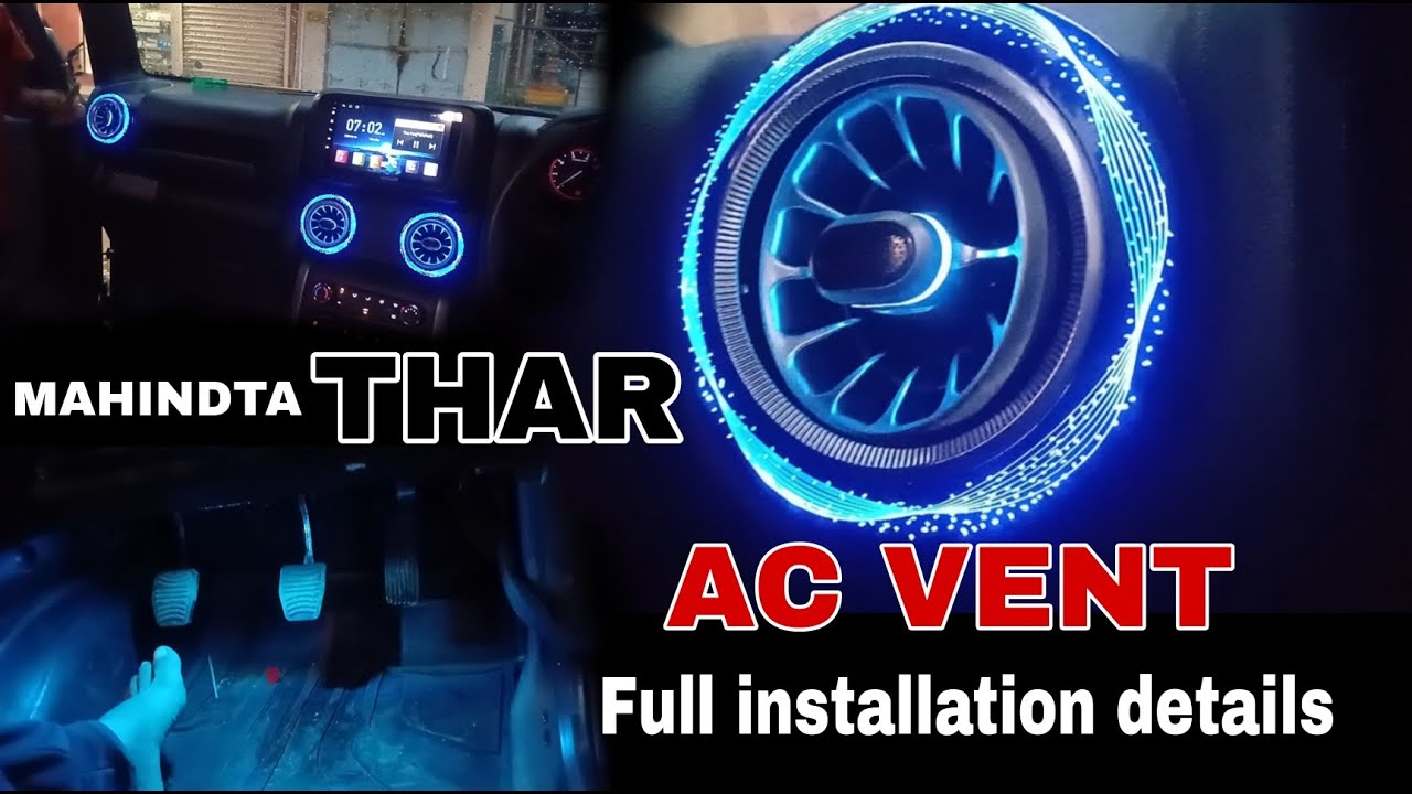 Mahindra Thar led AC vent installation full video