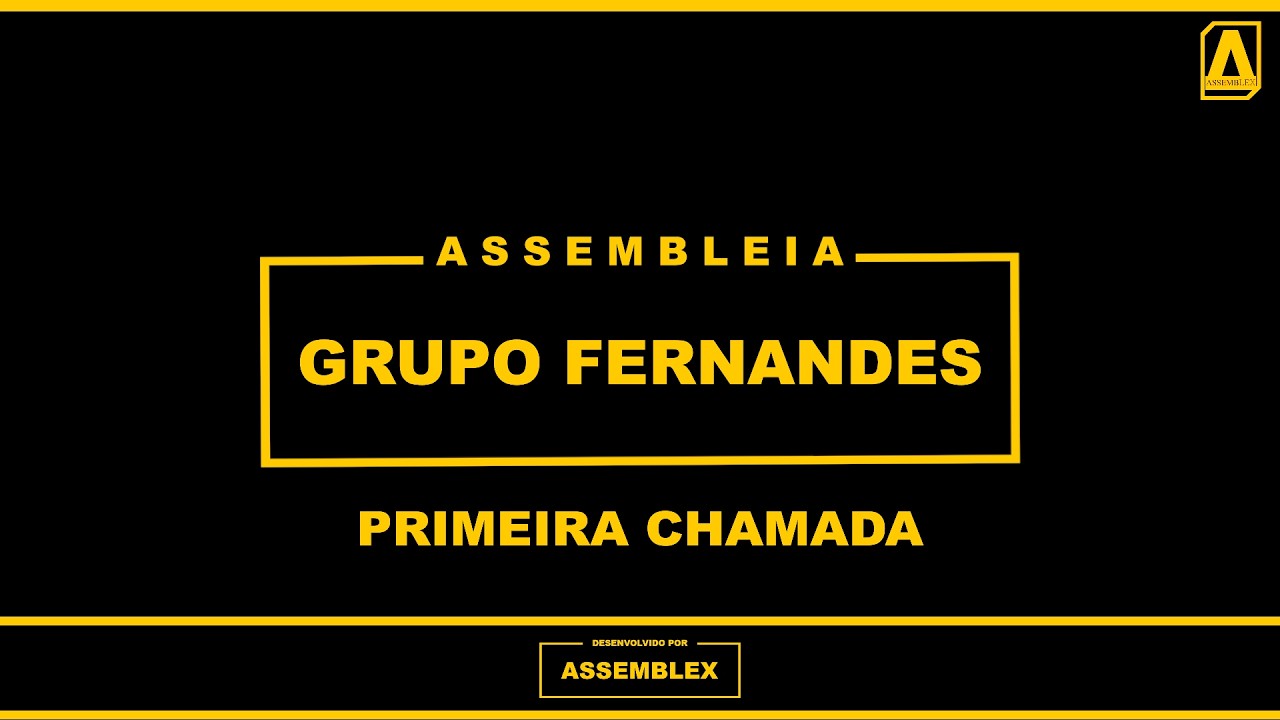 ASSEMBLEX LTDA. || AGC GRUPO FERNANDES - 1ª Chamada 03/03/2026
