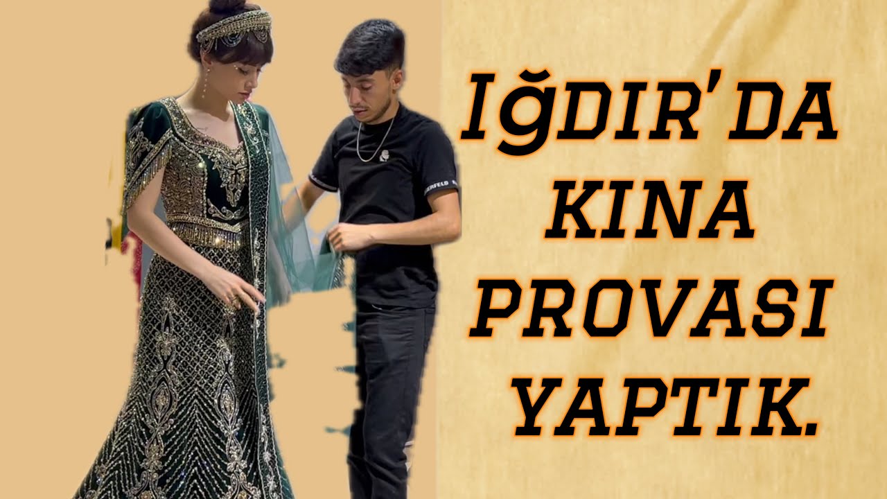 Iğdır’da düğün salonunu gezdik ve kına provası yaptık. 🥰