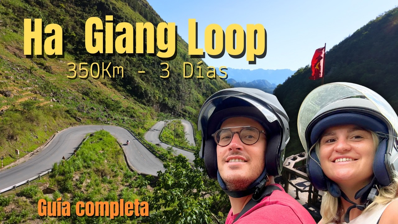 Guía COMPLETA para el Ha Giang Loop | Vietnam 🇻🇳