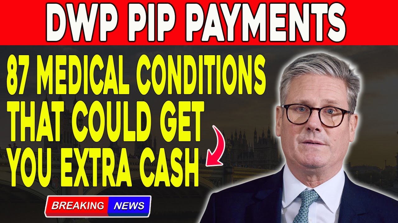 DWP PIP Payments: The 87 Medical Conditions That Could Get You Extra Cash