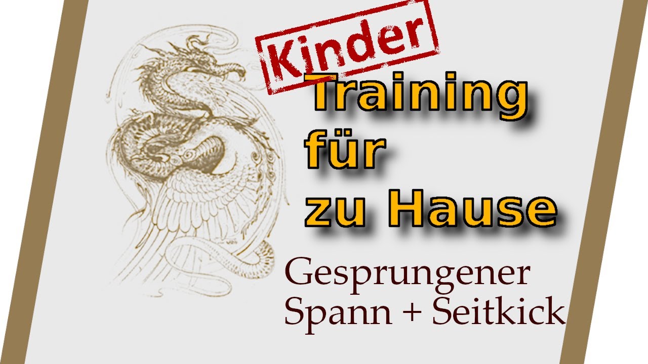 Sprungkicks/ Kinder Training für zu Hause - Akademie für Kampfkunst, Weilerswist
