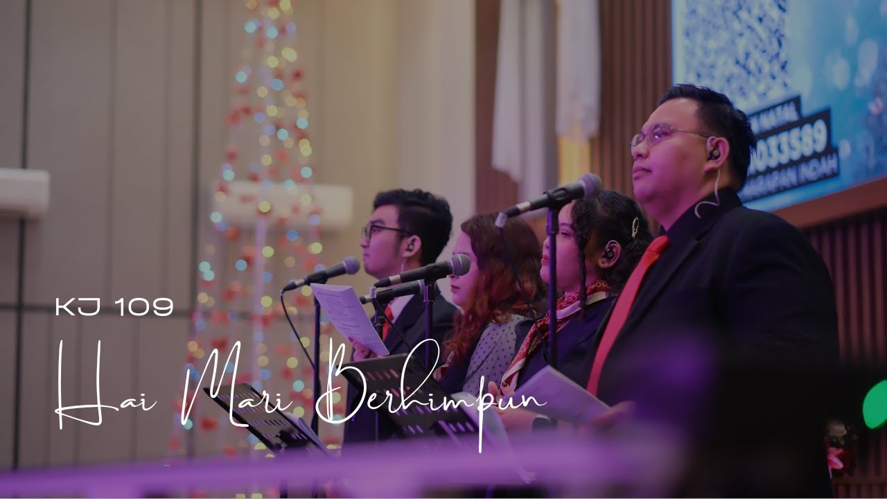 KJ 109 - Hai Mari Berhimpun - Malam Natal GKI Harapan Indah 2024