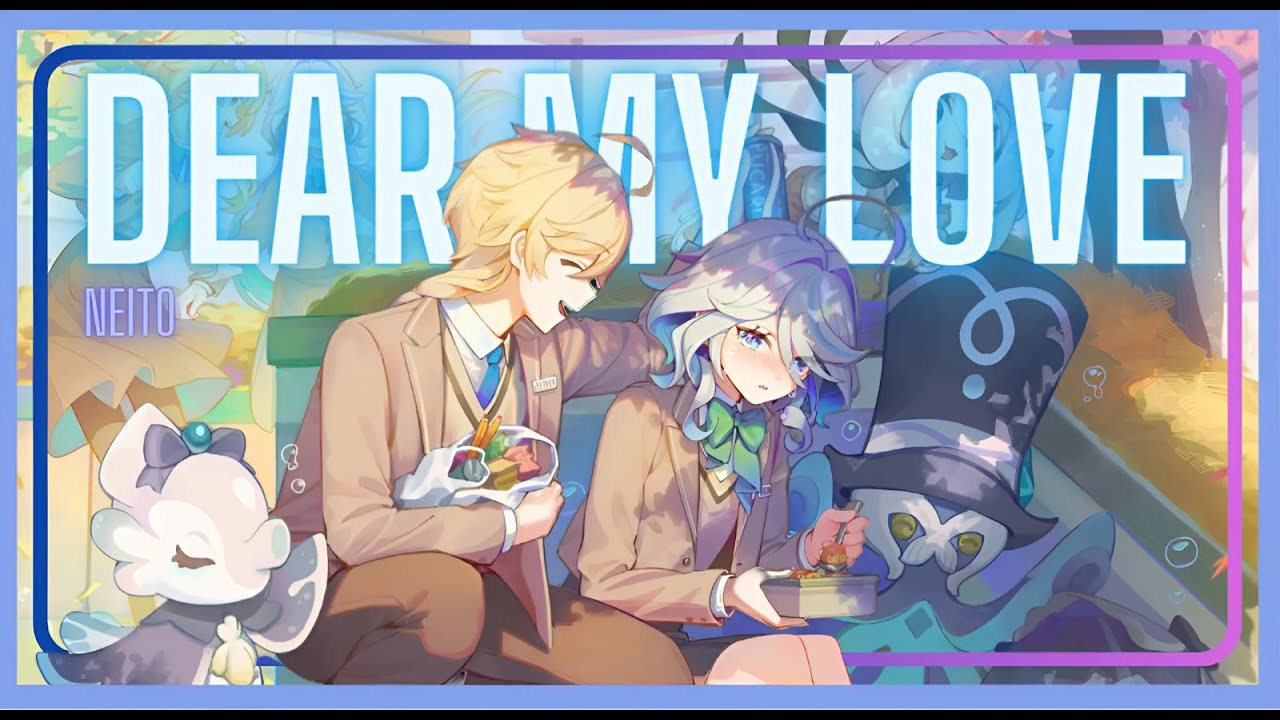 Dear My Love | Neito | Official Lyric Video