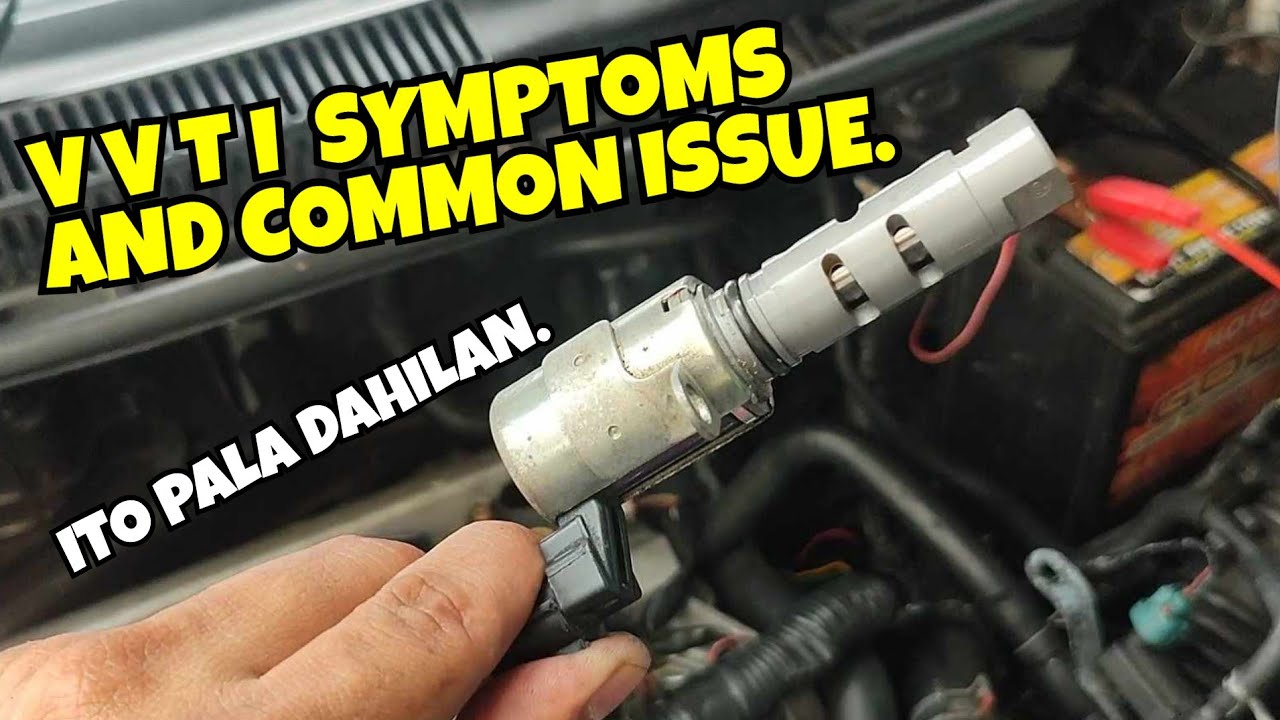VVTI SYMPTOMS COMMON ISSUE. (TOYOTA VIOS 2011 A/T)