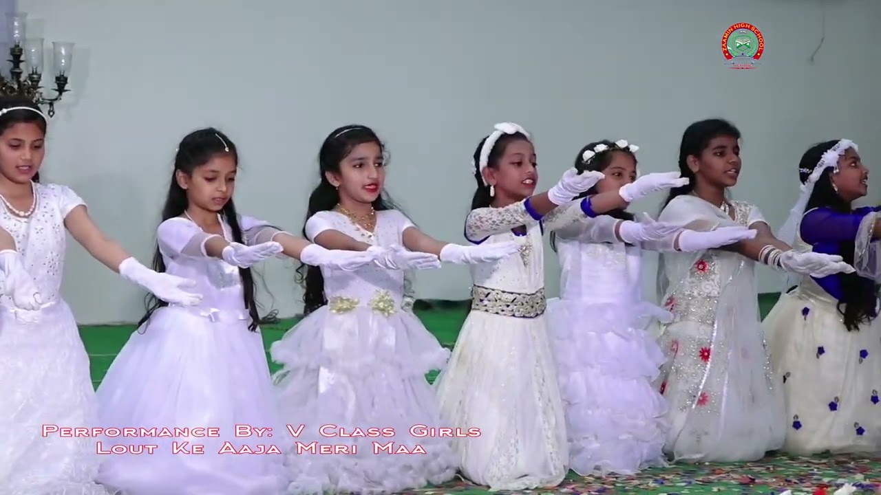 Lout ke aaja meri maa ZAAMIN HIGH SCHOOL NOOR CELEBRATION