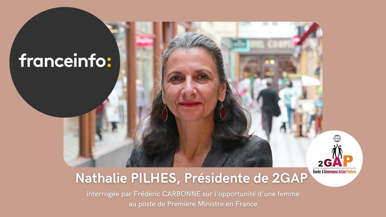 UNE FEMME PREMIÈRE MINISTRE : l'interview France Info de Nathalie PILHES