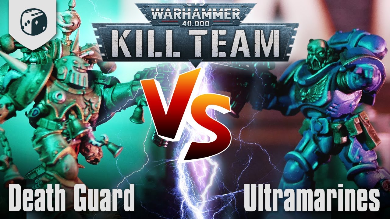 Kill Team - Death Guard vs Ultramarines