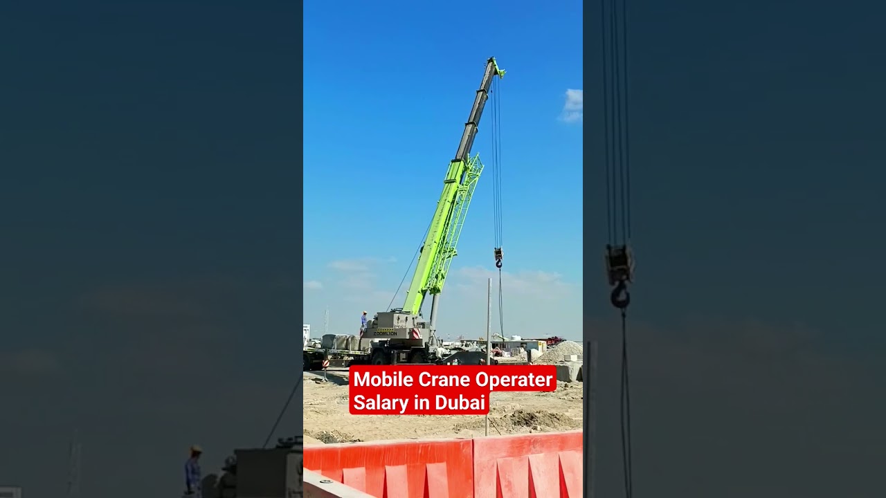 Mobile Carne Operator salary in Dubai #crane #trendingshorts #trending #job