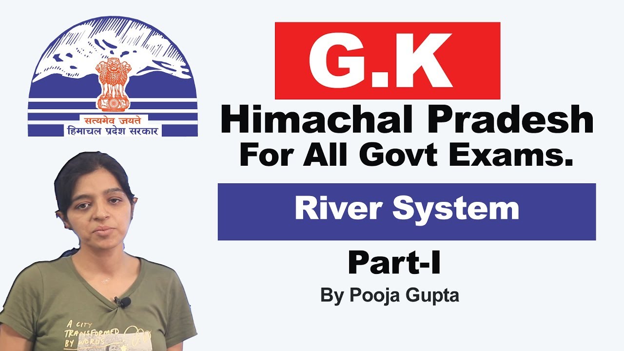 H.P GK || River System In Himachal Pradesh Part-1 || For All Competitive Exams