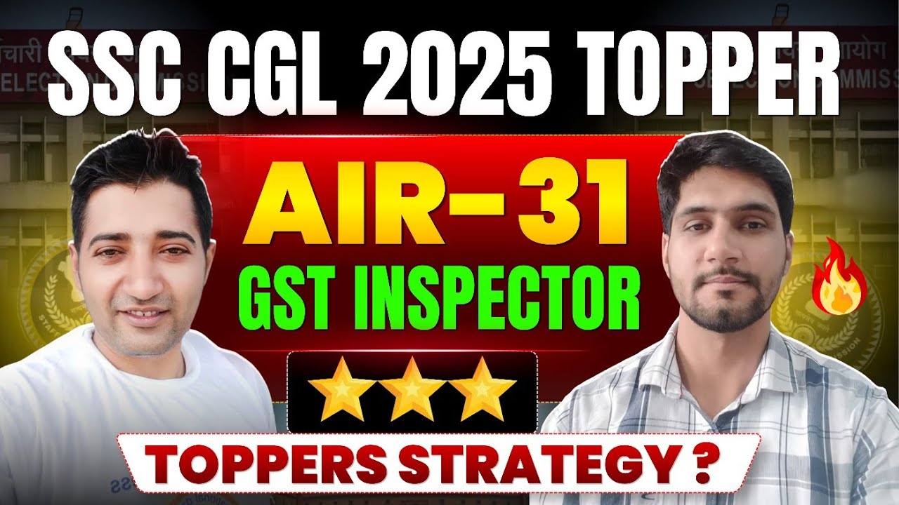 SSC CGL 2025 AIR 31 Topper Interview 🔥 | Full Preparation Guide #ssc #ssccgl 