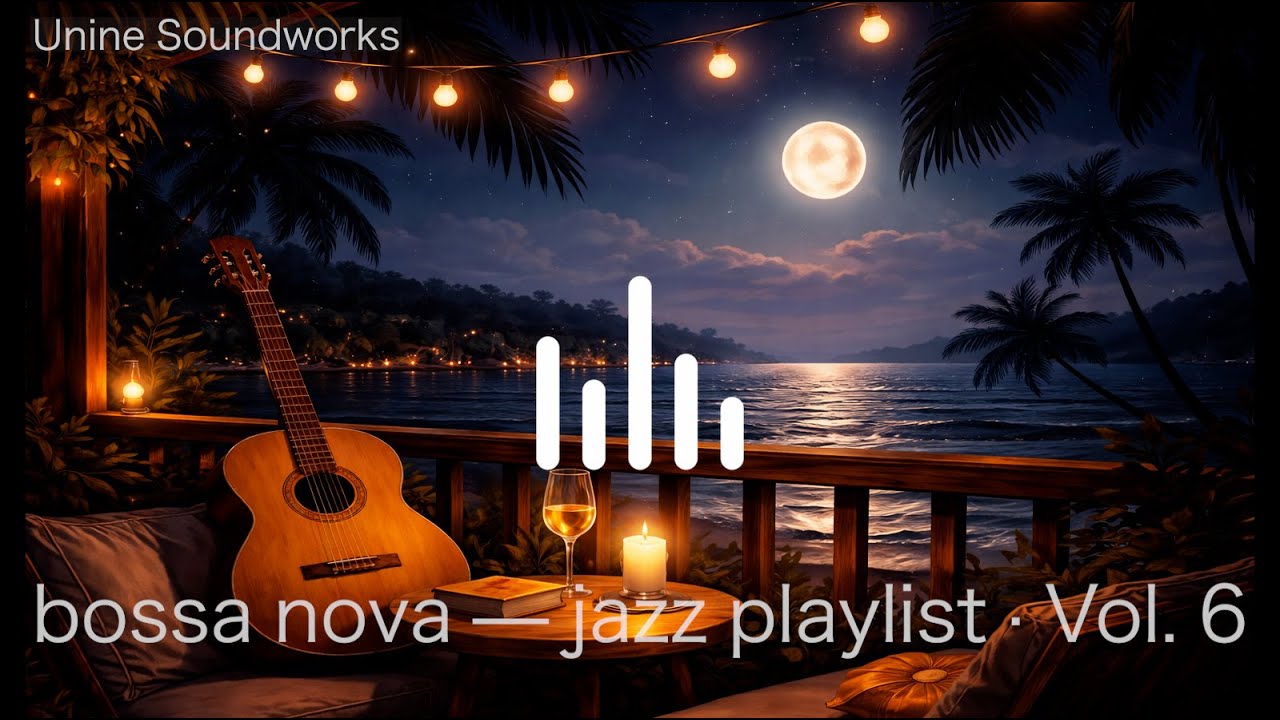 bossa nova — jazz playlist · Vol. 6 (no vocals, low brightness)