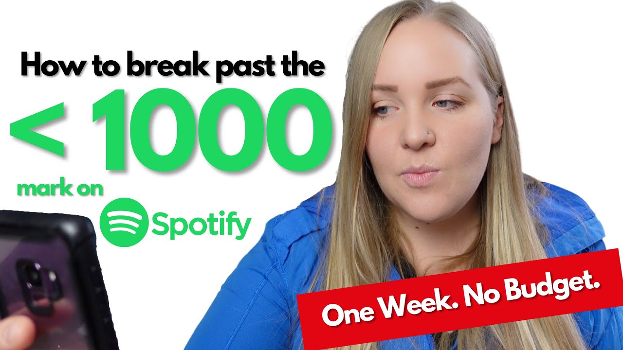 How to get 1000 streams on Spotify in week one | NO BUDGET!