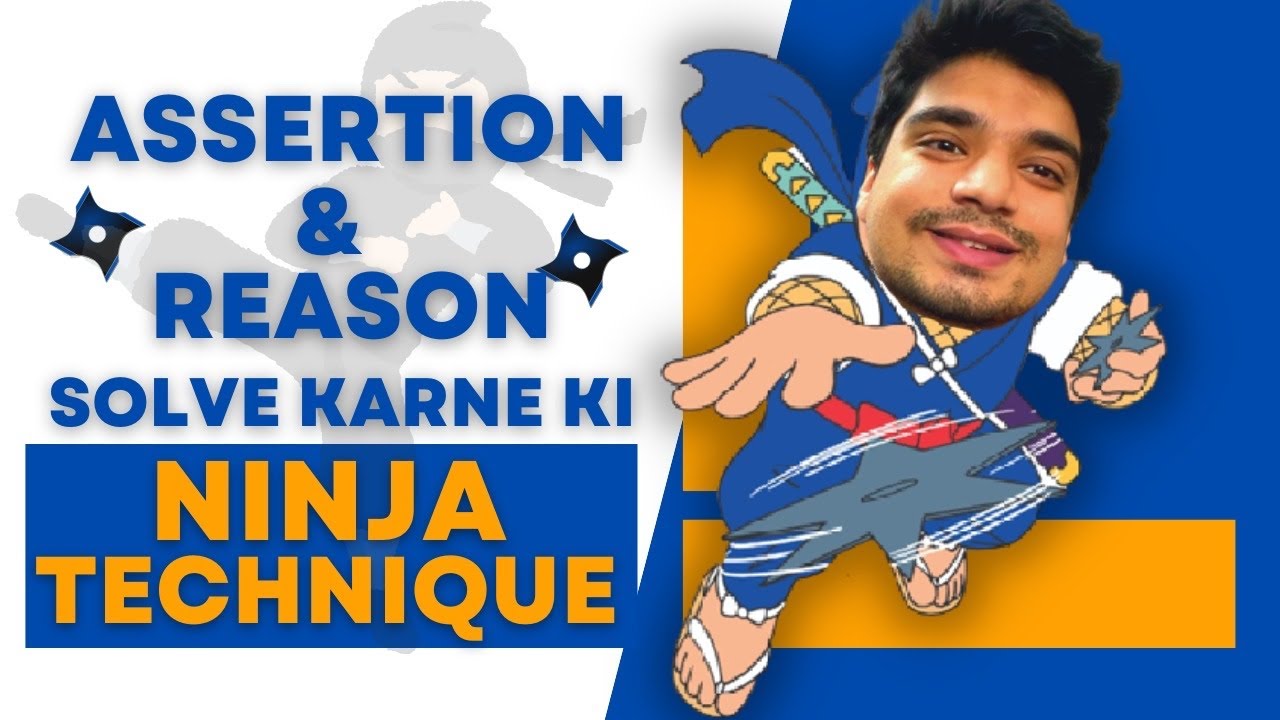 Assertion Reason solve karne hai toh yeh dekho!