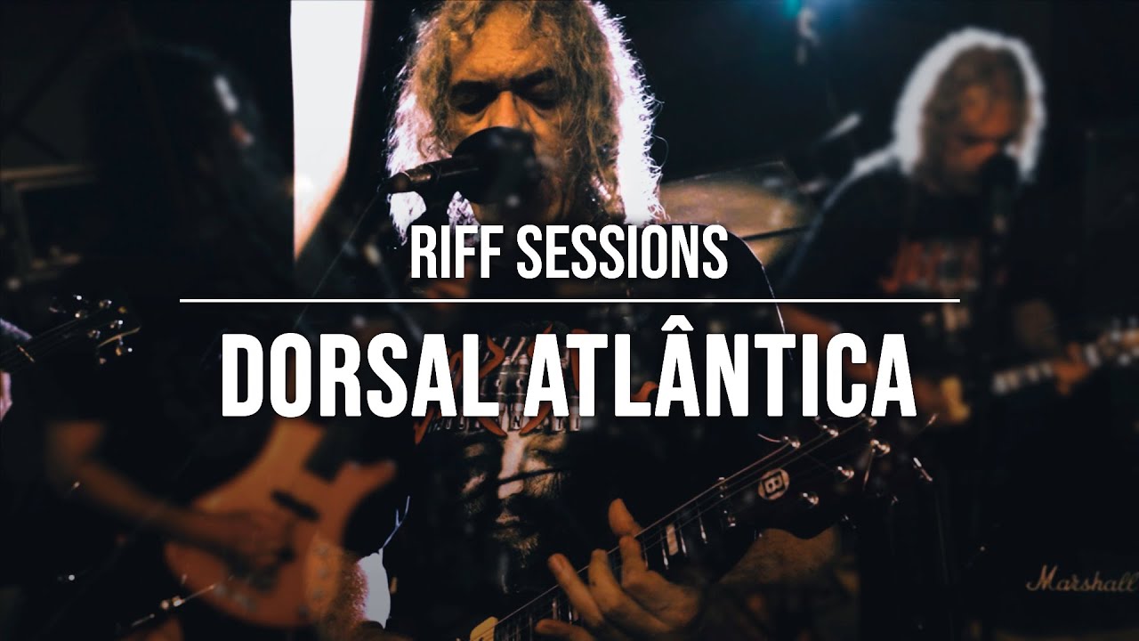 DORSAL ATLÂNTICA | RIFF Sessions