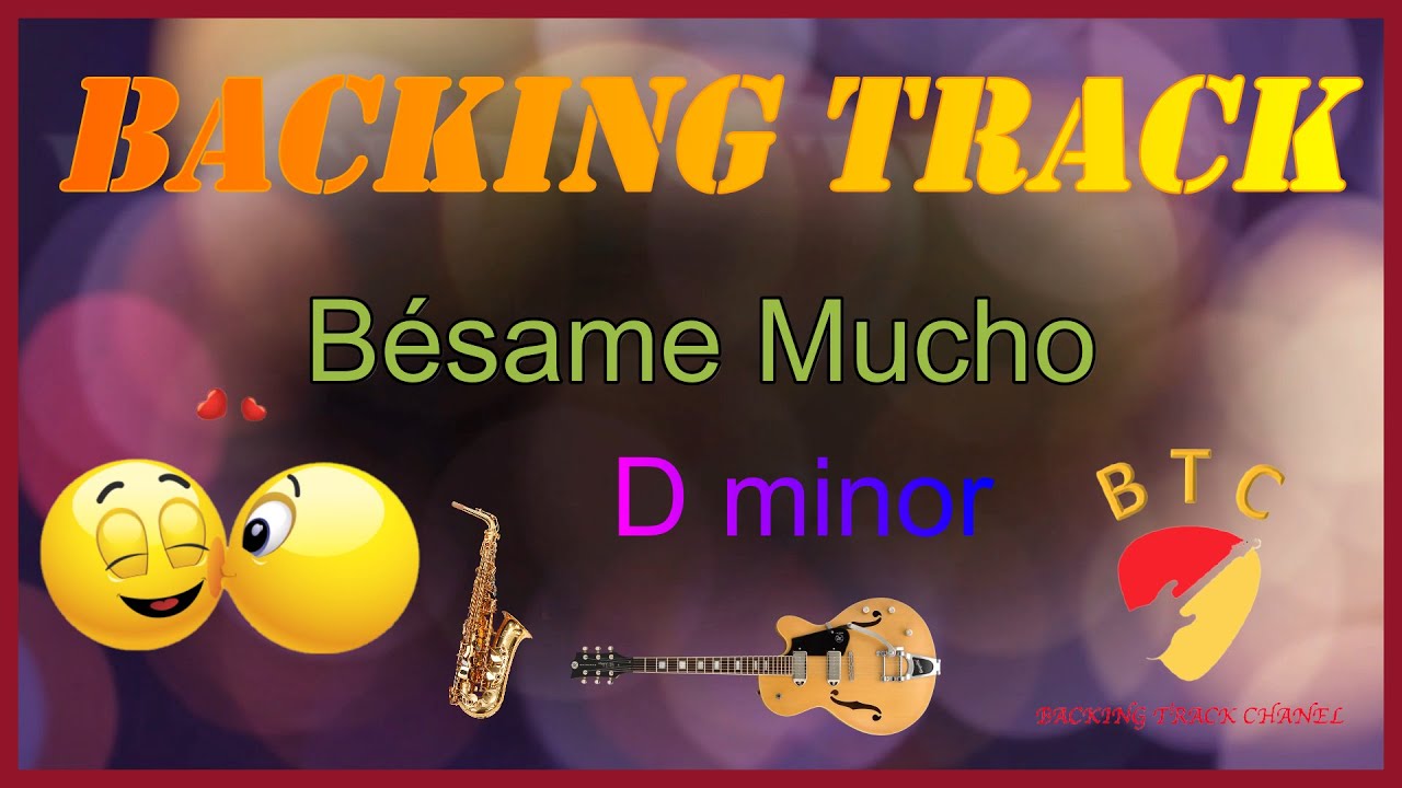 Bésame Mucho 🎸 Backing track 🎸