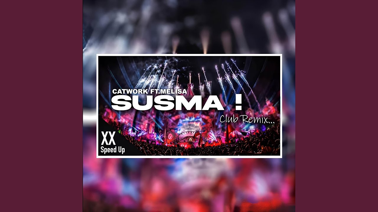 Susma (Speed Up)