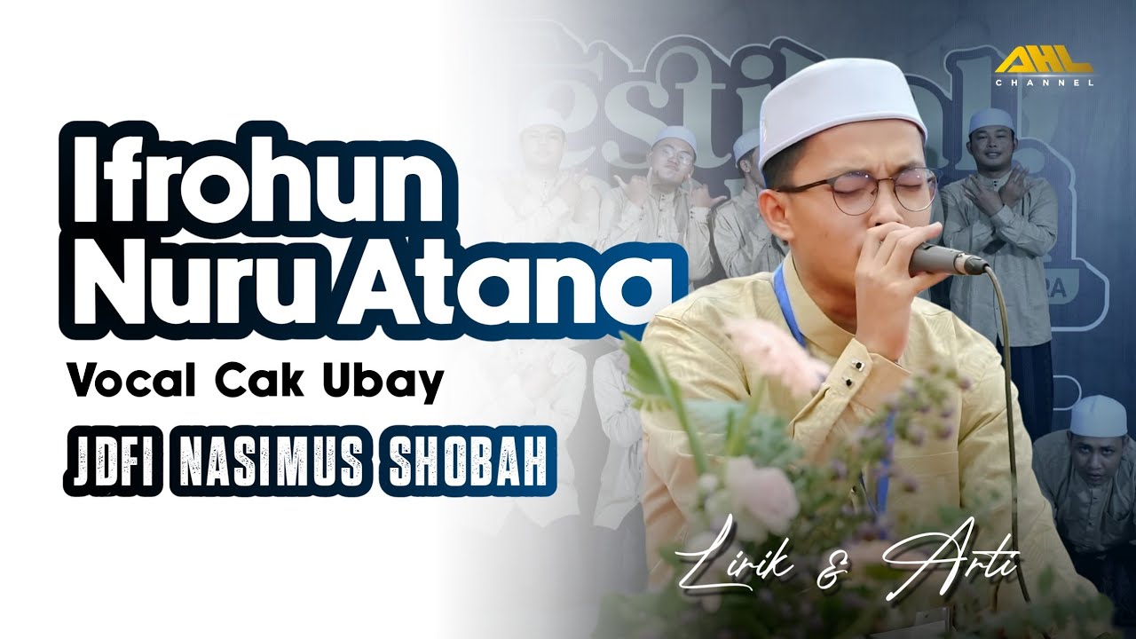 IFROHUN NURU ATANA | Cak Ubay (JDFI Nasimus Shobah) | Banjari Full Lirik