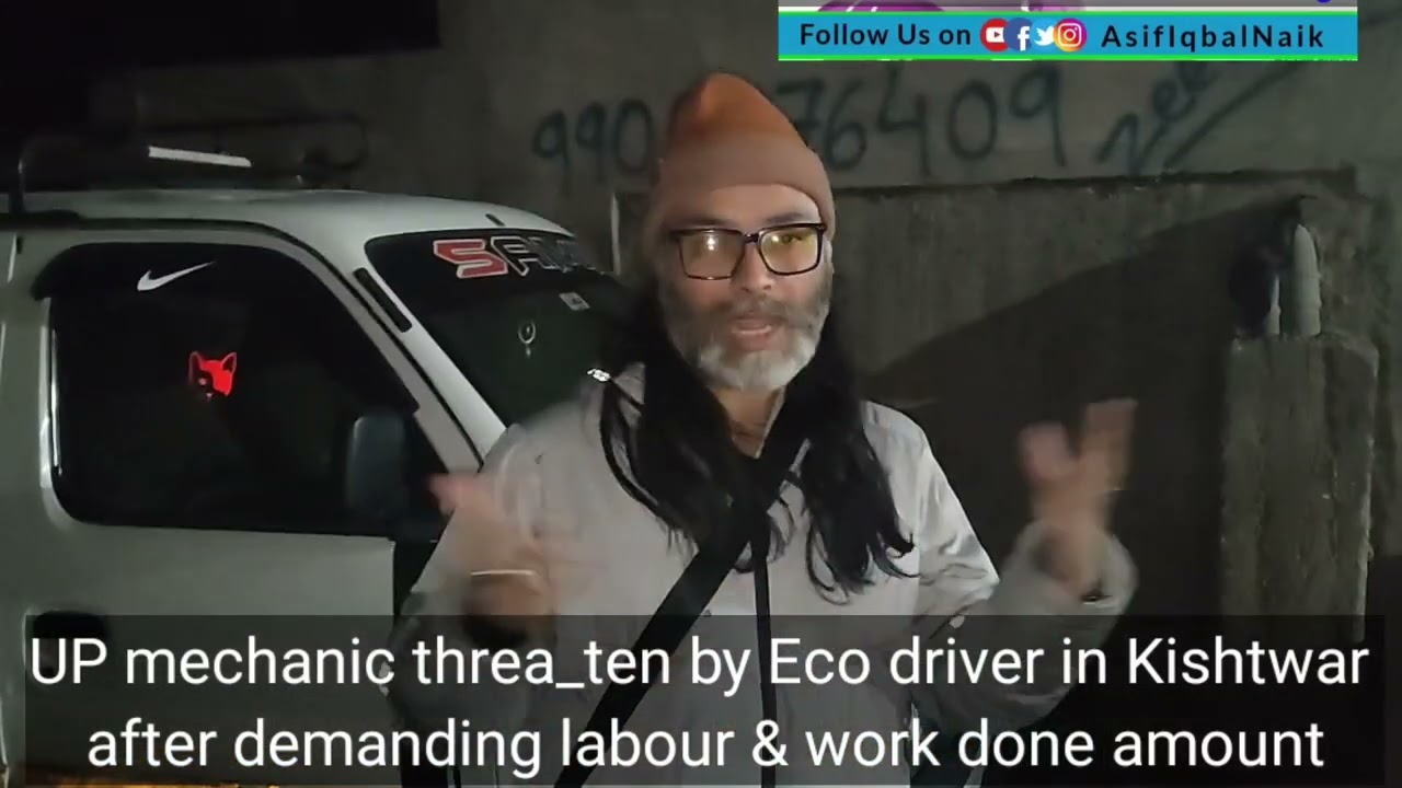 UP mechanic threa_ten by Eco driver in Kishtwar after demanding labour & work done amount. Watch 