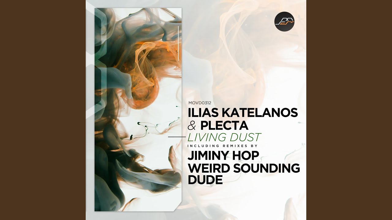Living Dust (Weird Sounding Dude Remix)